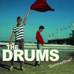 The Drums : Summertime!